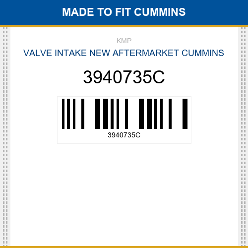3940735C Valve intake Made to fit for CUMMINS