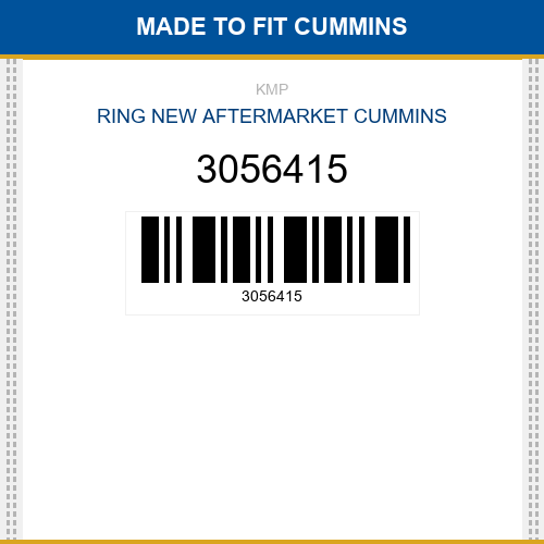 3056415 Ring Made to fit for CUMMINS