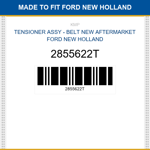 2855622T Tensioner assy - belt Made to fit for FORD NEW HOLLAND