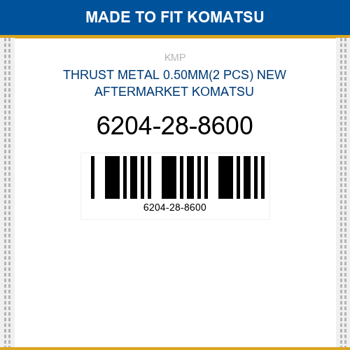 6204-28-8600 Thrust metal 0.50mm(2 pcs) Made to fit for KOMATSU