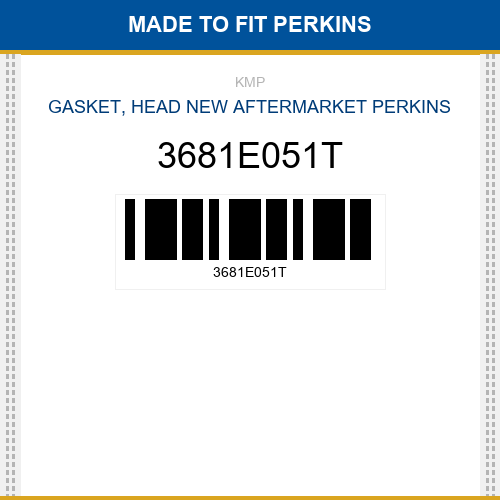 3681E051T Gasket, head Made to fit for PERKINS