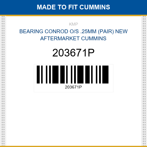 203671P Bearing conrod o/s .25mm (pair) Made to fit for CUMMINS