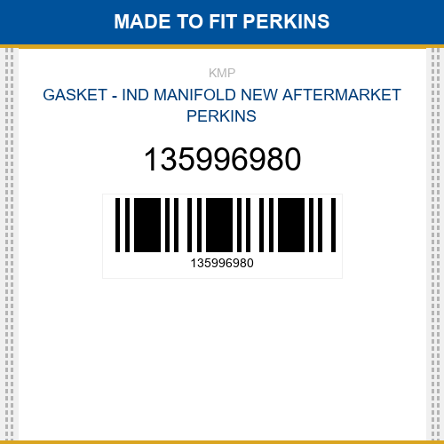 135996980 Gasket - ind manifold Made to fit for PERKINS