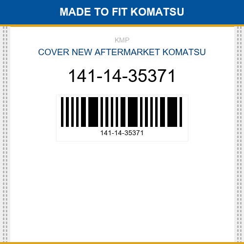 141-14-35371 Cover Made to fit for KOMATSU