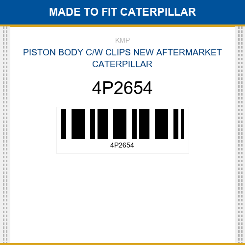 4P2654 Piston body c/w clips Made to fit for CATERPILLAR