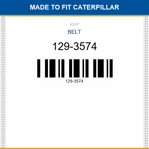 129-3574 Belt Made to fit for CATERPILLAR