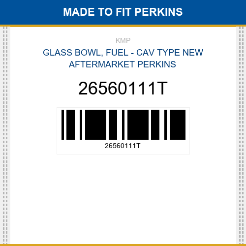 26560111T Glass bowl, fuel - cav type Made to fit for PERKINS
