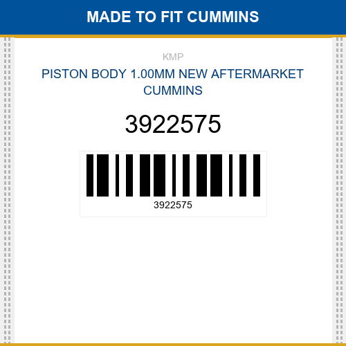 3922575 Piston body 1.00mm Made to fit for CUMMINS