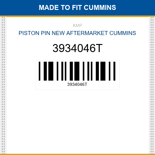 3934046T Piston pin Made to fit for CUMMINS
