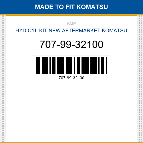 707-99-32100 Hyd cyl kit Made to fit for KOMATSU