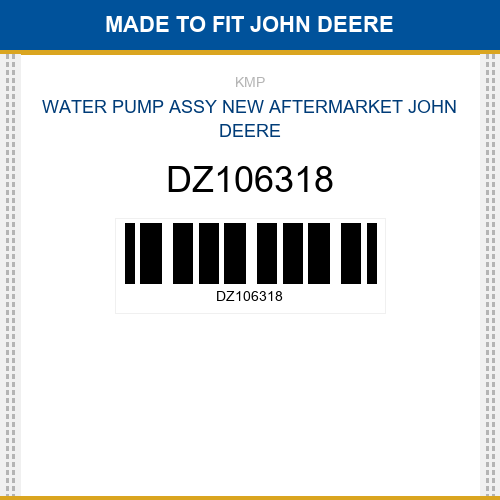 DZ106318 Water pump assy Made to fit for JOHN DEERE