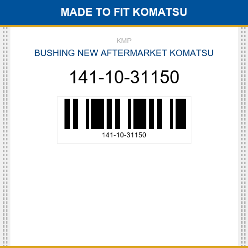 141-10-31150 Bushing Made to fit for KOMATSU