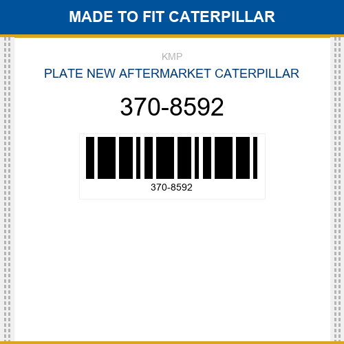370-8592 Plate Made to fit for CATERPILLAR