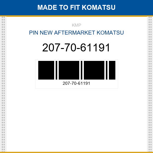 207-70-61191 Pin Made to fit for KOMATSU