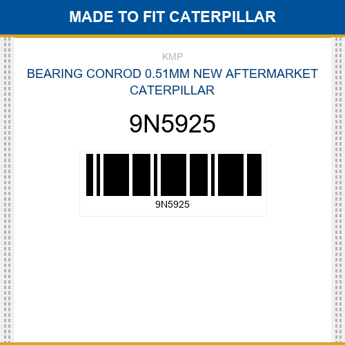 9N5925 Bearing conrod 0.51mm Made to fit for CATERPILLAR
