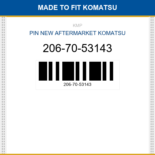 206-70-53143 Pin Made to fit for KOMATSU