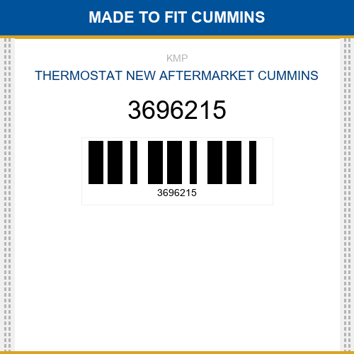 3696215 Thermostat Made to fit for CUMMINS