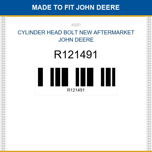 R121491 Cylinder head bolt Made to fit for JOHN DEERE