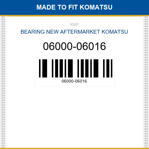 06000-06016 Bearing Made to fit for KOMATSU