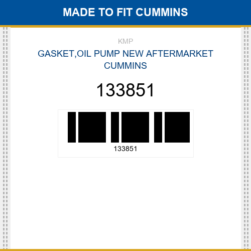 133851 Gasket,oil pump Made to fit for CUMMINS