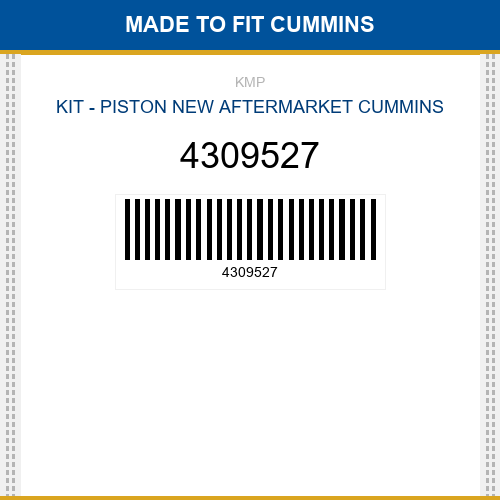 4309527 Kit - piston Made to fit for CUMMINS