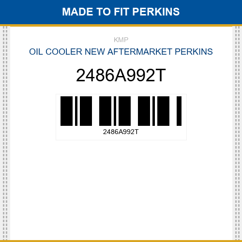2486A992T Oil cooler Made to fit for PERKINS