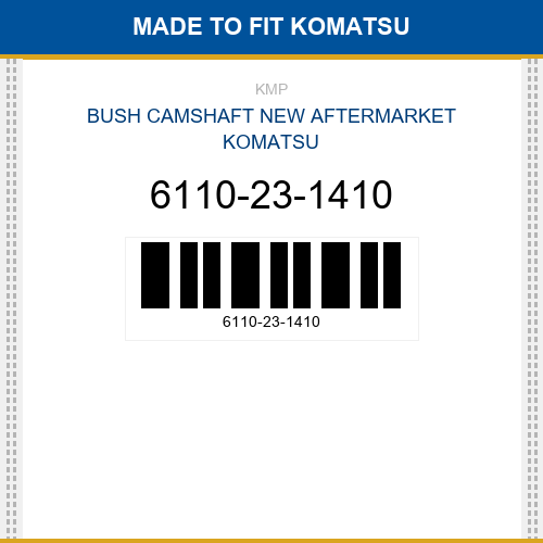 6110-23-1410 Bush camshaft Made to fit for KOMATSU