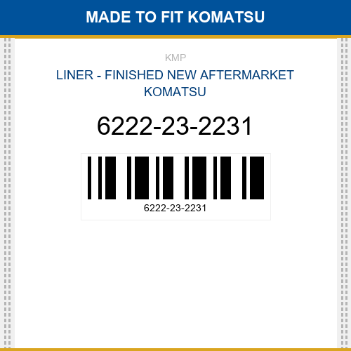 6222-23-2231 Liner - finished Made to fit for KOMATSU