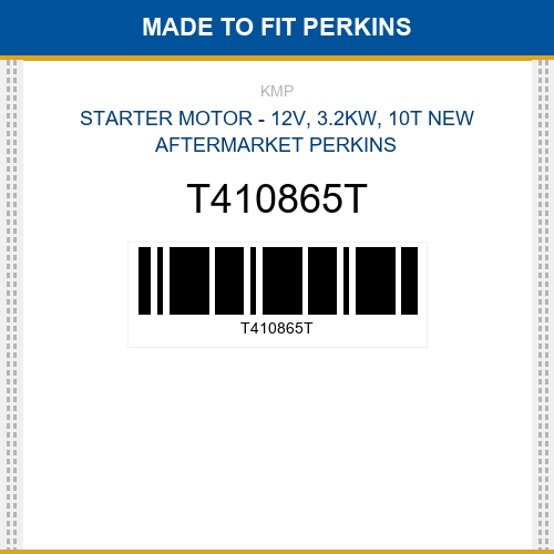 T410865T Starter motor - 12v, 3.2kw, 10t Made to fit for PERKINS