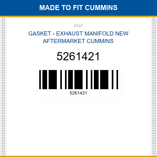 5261421 Gasket - exhaust manifold Made to fit for CUMMINS