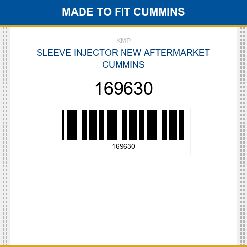 169630 Sleeve injector Made to fit for CUMMINS