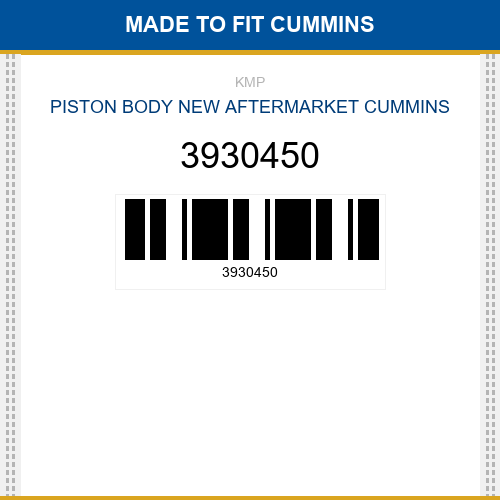 3930450 Piston body Made to fit for CUMMINS