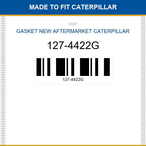 127-4422G Gasket Made to fit for CATERPILLAR