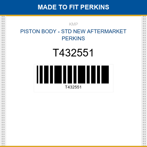 T432551 Piston body - std Made to fit for PERKINS