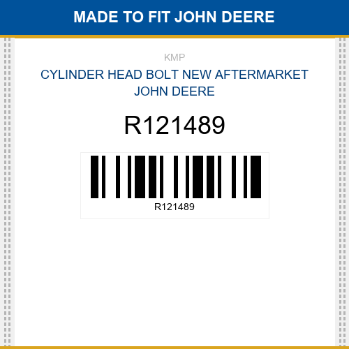 R121489 Cylinder head bolt Made to fit for JOHN DEERE