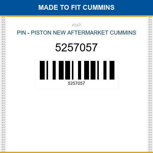 5257057 Pin - piston Made to fit for CUMMINS