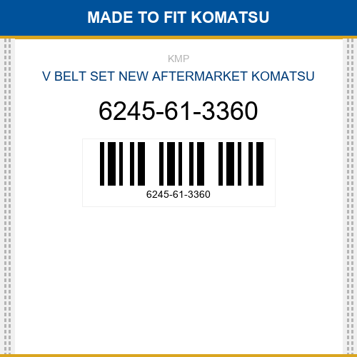 6245-61-3360 V belt set Made to fit for KOMATSU