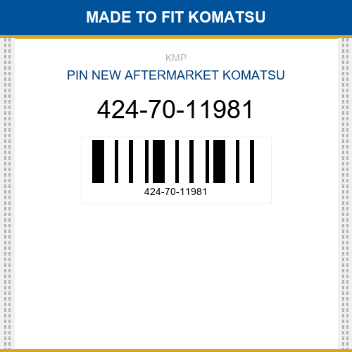 424-70-11981 Pin Made to fit for KOMATSU