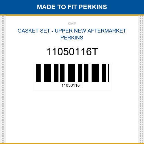11050116T Gasket set - upper Made to fit for PERKINS