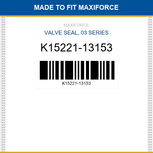 K15221-13153 Valve seal, 03 series New Aftermarket