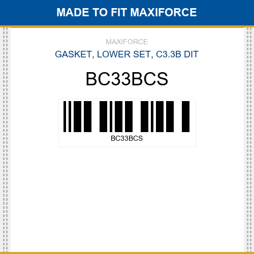 BC33BCS Gasket, lower set, c3.3b dit New Aftermarket