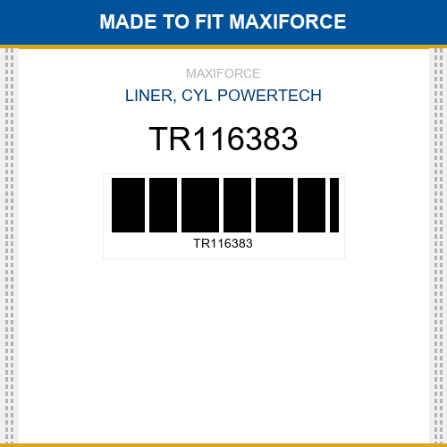 TR116383 Liner, cyl powertech New Aftermarket