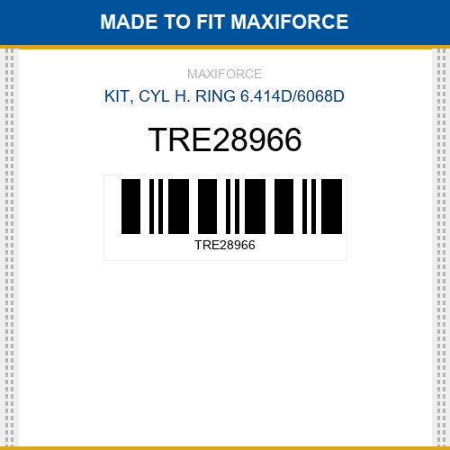 TRE28966 Kit, cyl h. ring 6.414d/6068d New Aftermarket