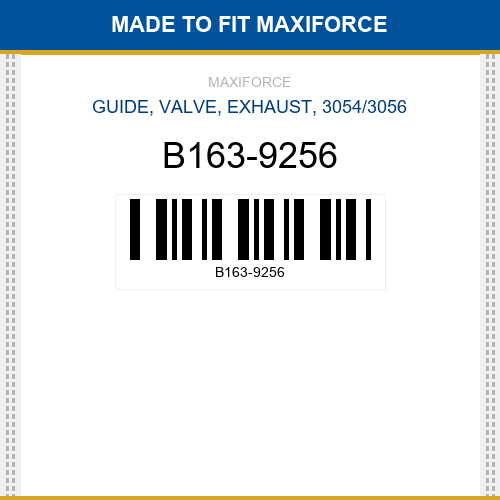 B163-9256 Guide, valve, exhaust, 3054/3056 New Aftermarket