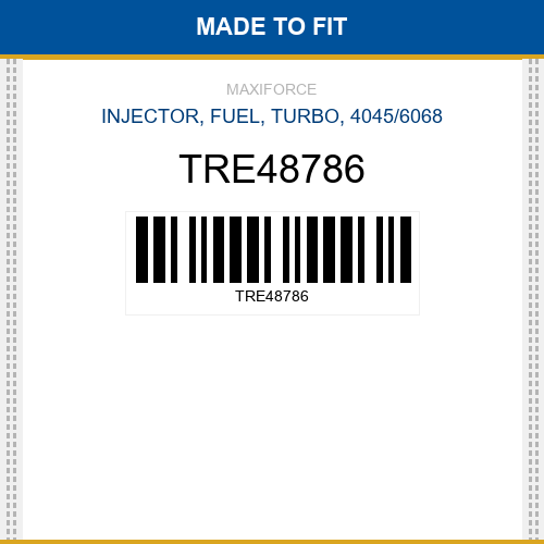 TRE48786 Injector, fuel, turbo, 4045/6068 New Aftermarket
