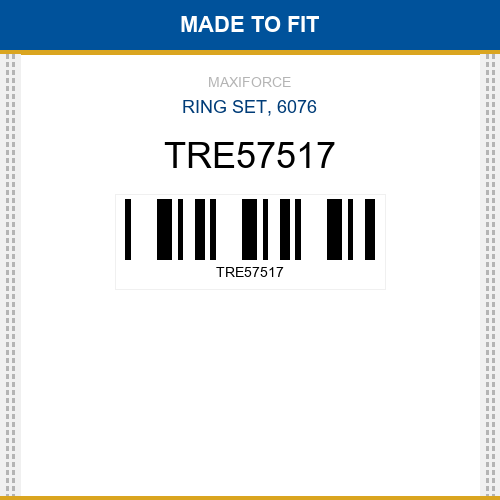 TRE57517 Ring set, 6076 New Aftermarket