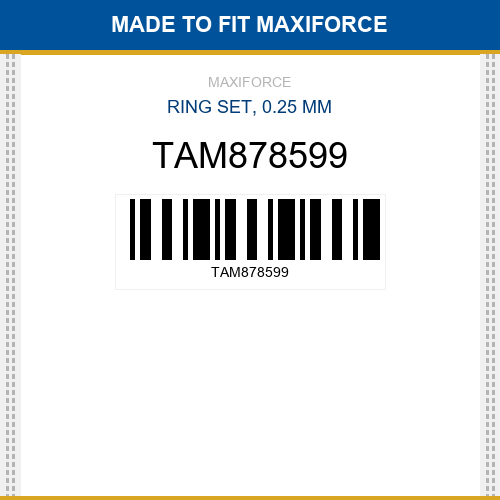 TAM878599 Ring set, 0.25 mm New Aftermarket