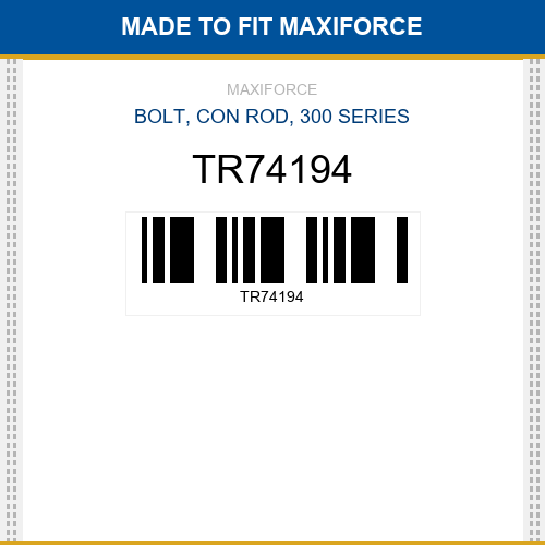 TR74194 Bolt, con rod, 300 series New Aftermarket