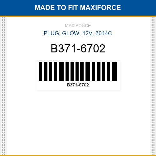 B371-6702 Plug, glow, 12v, 3044c New Aftermarket