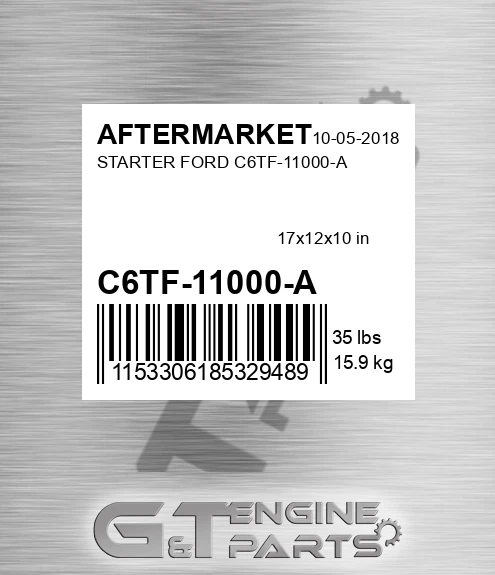 C6TF-11000-A Starter Ford C6tf-11000-a for AFTERMARKET